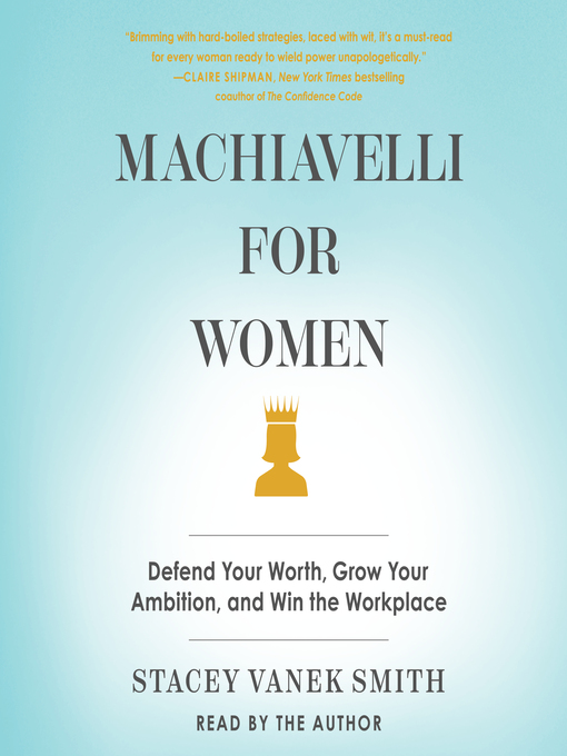 Title details for Machiavelli For Women by Stacey Vanek Smith - Available